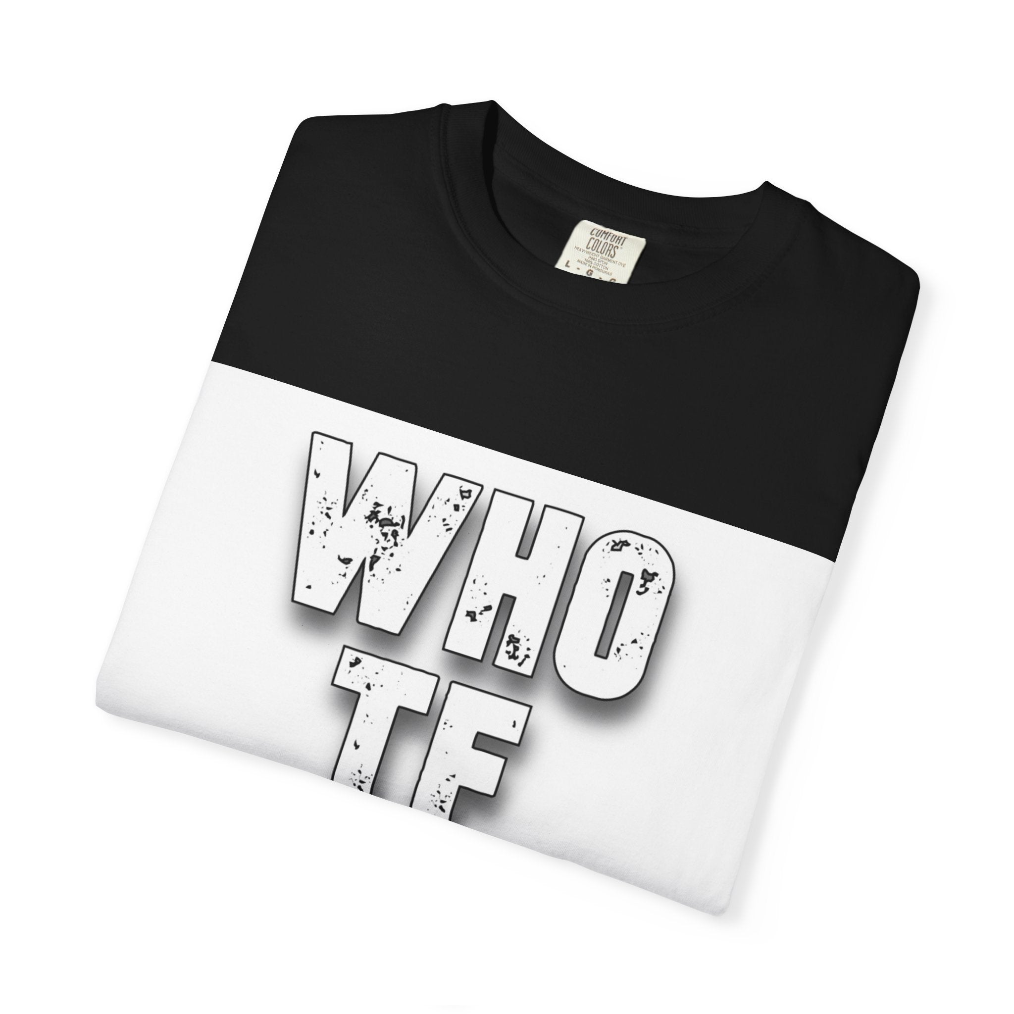 "Who TF" Crew T-Shirt