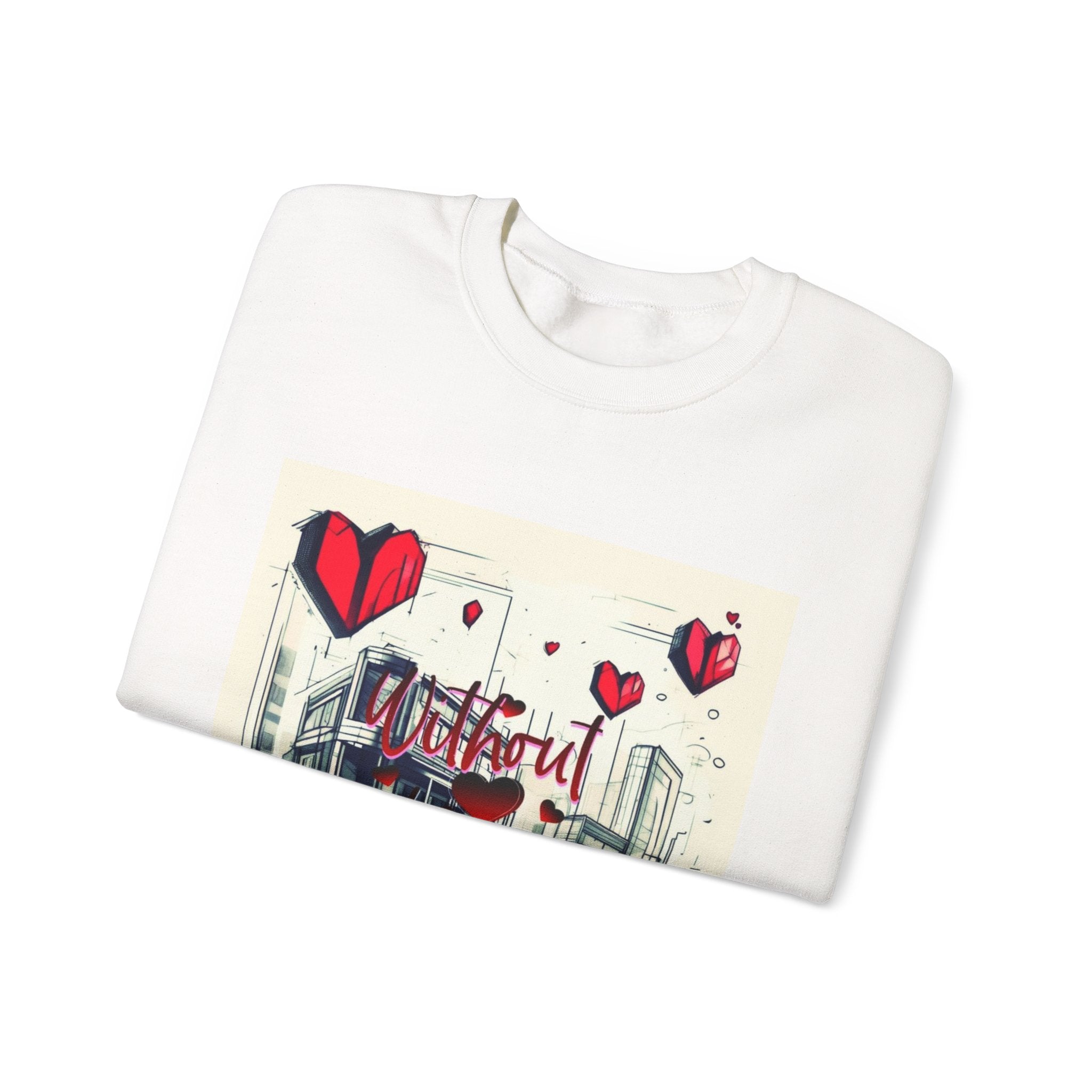 Without You Crewneck Sweatshirt