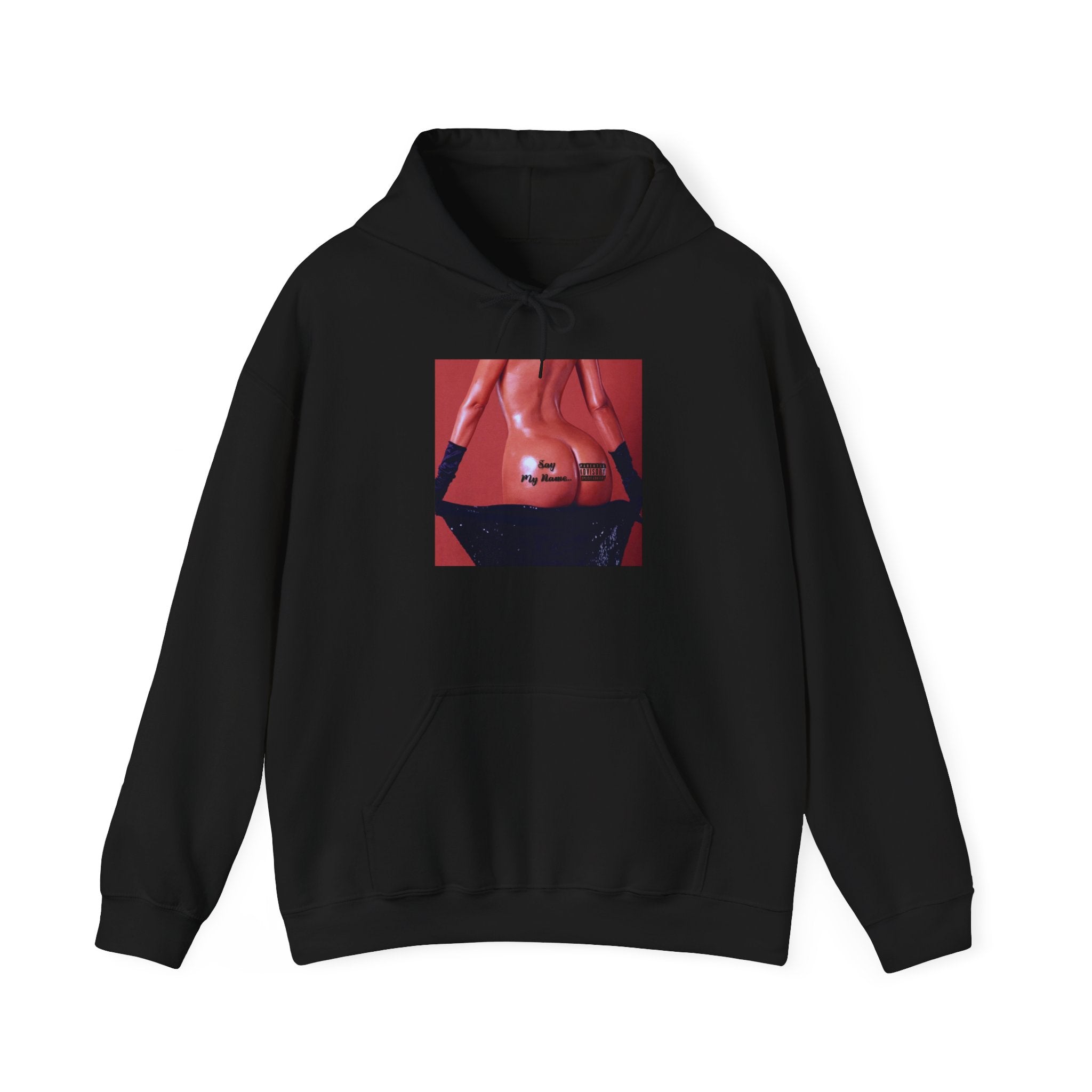 "Say My Name" Hoodie