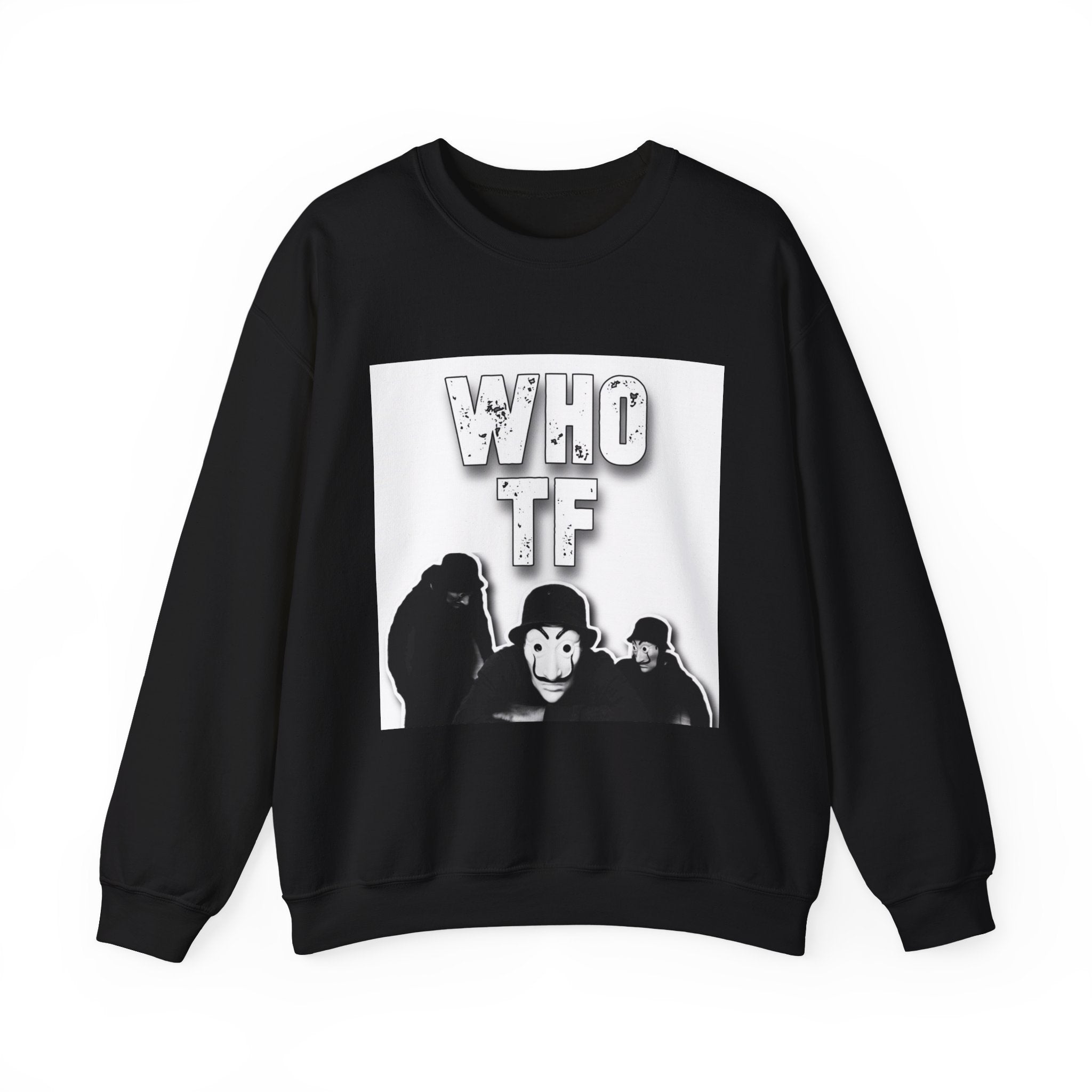 "Who TF" Crewneck Sweatshirt