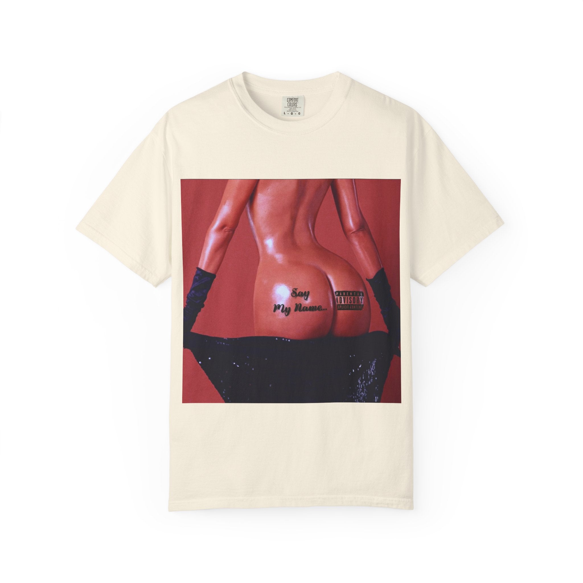 "Say My Name" T-Shirt