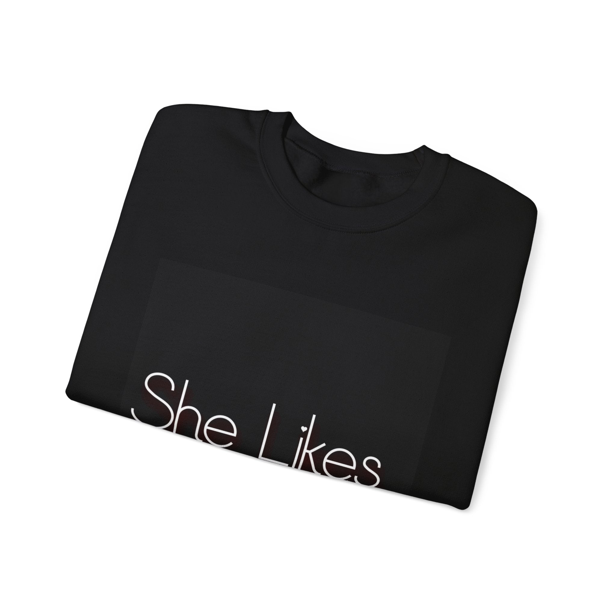 "She Likes"  Crewneck Sweatshirt