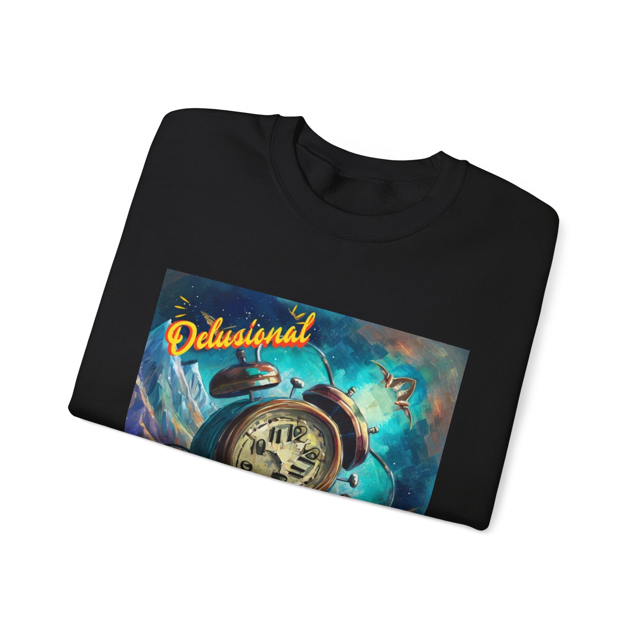 Delusional Sweatshirt