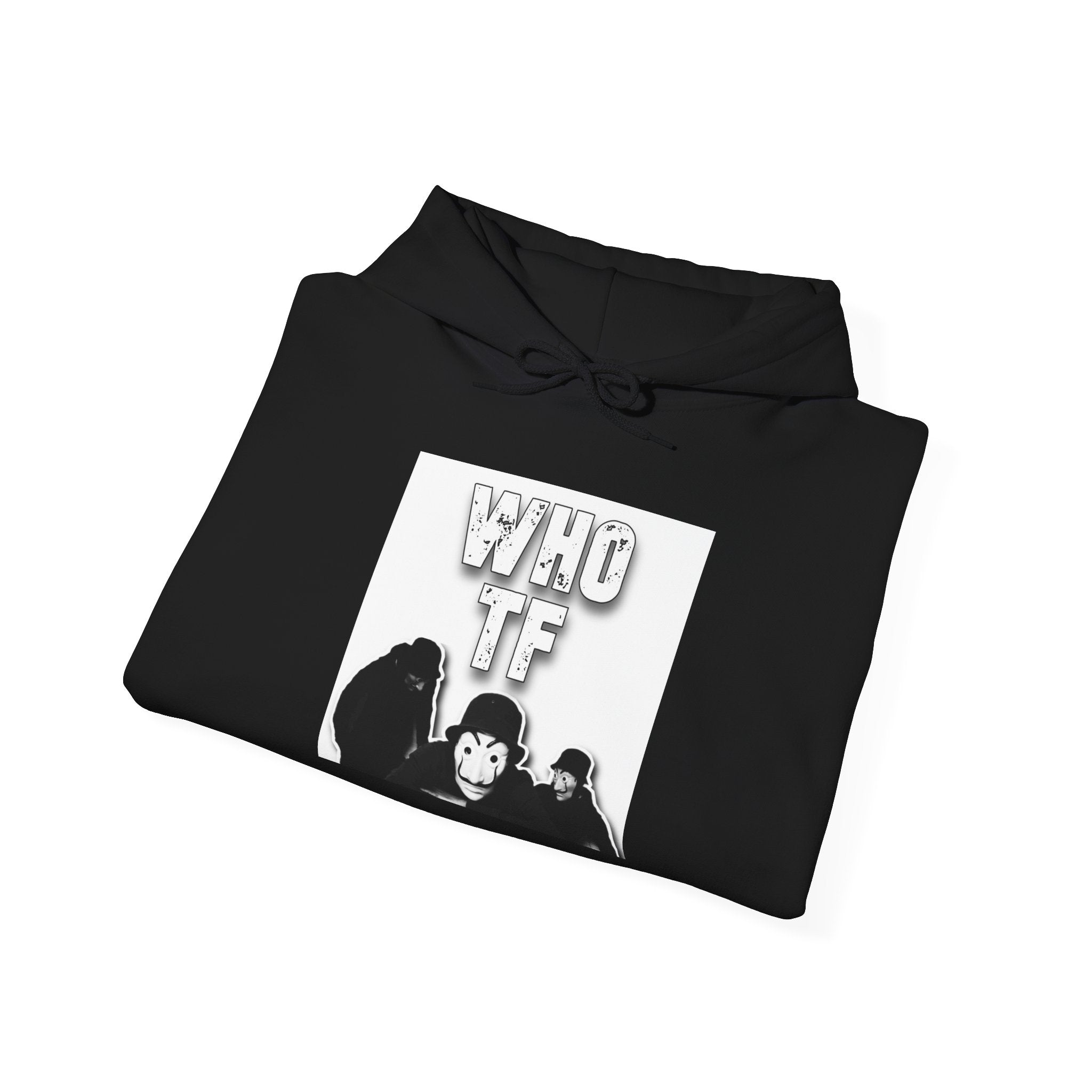 "Who TF" Hoodie