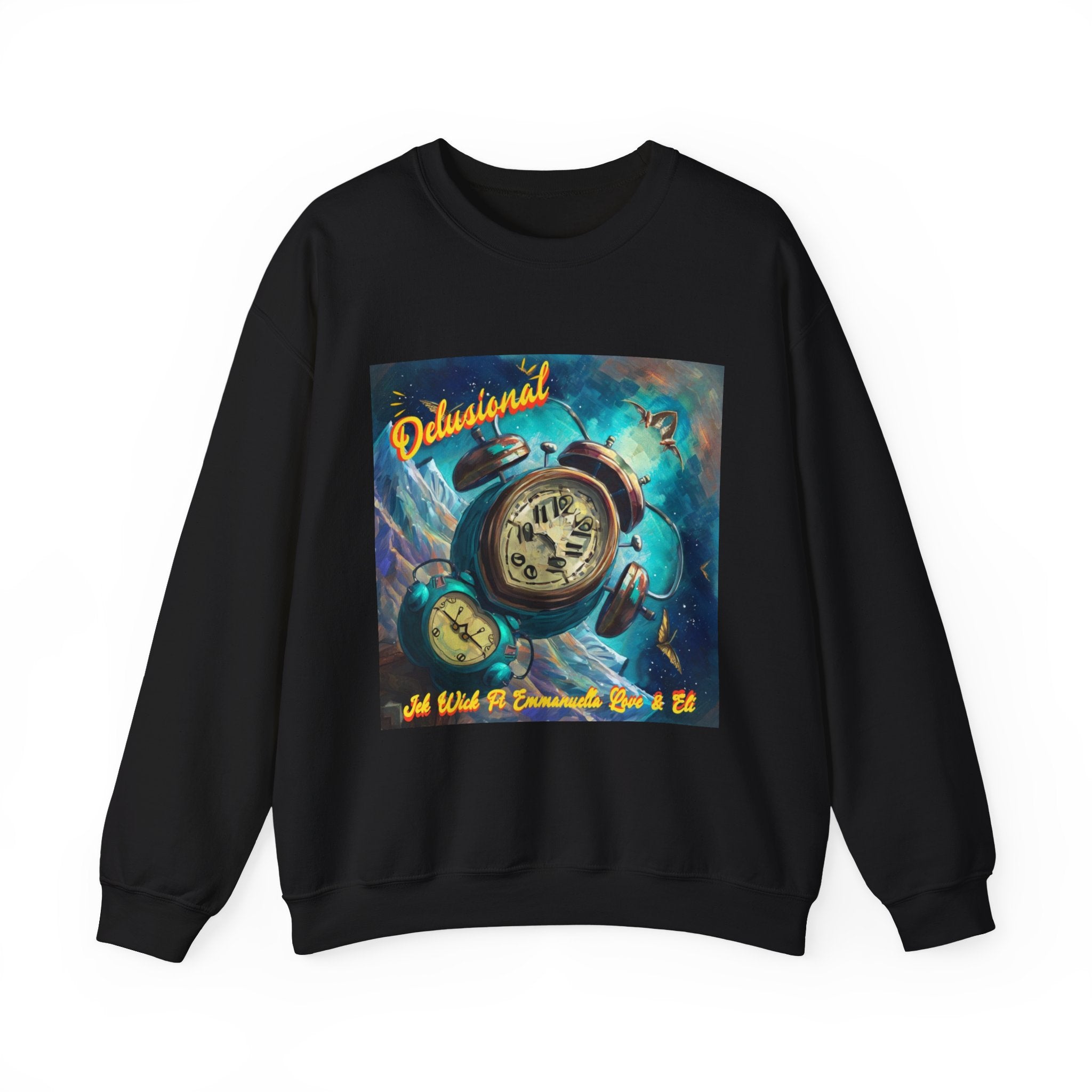 Delusional Sweatshirt